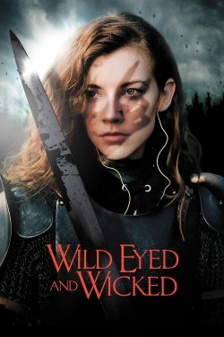 Watch free Wild Eyed and Wicked movies HD online