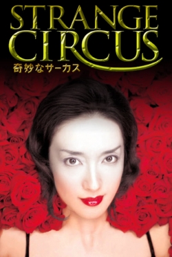 Watch free Strange Circus movies HD online