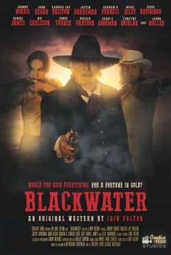 Watch free Blackwater movies HD online