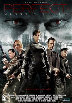 Watch free Perfect: Android Rising movies HD online