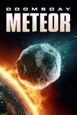 Watch free Doomsday Meteor movies HD online