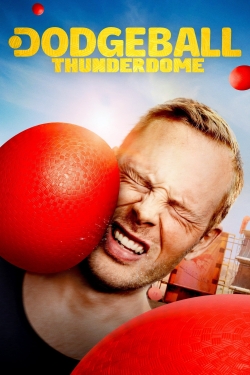 Watch free Dodgeball Thunderdome movies HD online