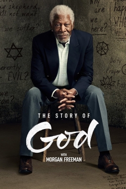 Watch free The Story of God with Morgan Freeman movies HD online