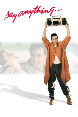 Watch free Say Anything... movies HD online