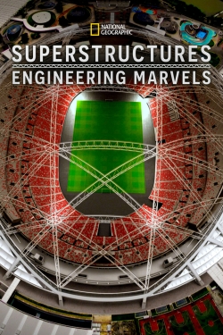 Watch free Superstructures: Engineering Marvels movies HD online