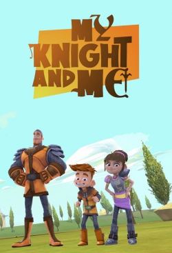 Watch free My Knight and Me movies HD online