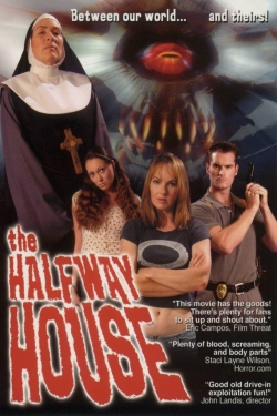 Watch free The Halfway House movies HD online