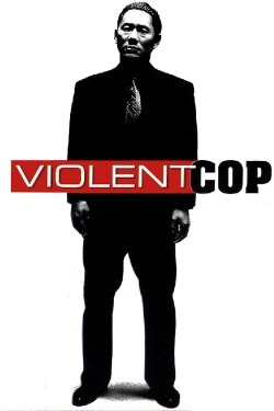 Watch free Violent Cop movies HD online