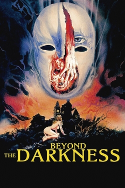 Watch free Beyond the Darkness movies HD online