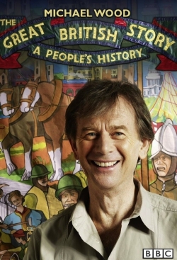 Watch free The Great British Story: A People's History movies HD online