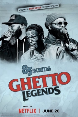 Watch free 85 South: Ghetto Legends movies HD online