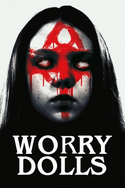 Watch free Worry Dolls movies HD online