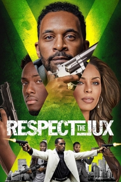 Watch free Respect The Jux movies HD online