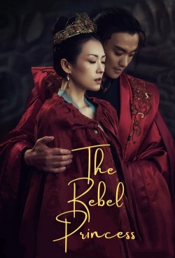 Watch free The Rebel Princess movies HD online