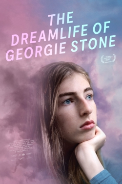 Watch free The Dreamlife of Georgie Stone movies HD online