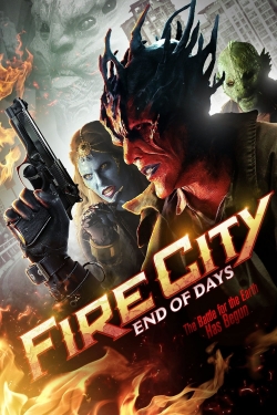 Watch free Fire City: End of Days movies HD online