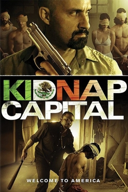 Watch free Kidnap Capital movies HD online