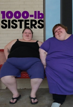 Watch free 1000-lb Sisters movies HD online