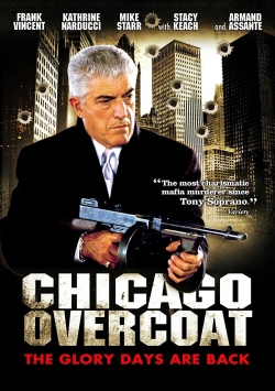 Watch free Chicago Overcoat movies HD online