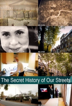 Watch free The Secret History of Our Streets movies HD online