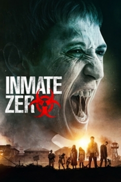 Watch free Inmate Zero movies HD online