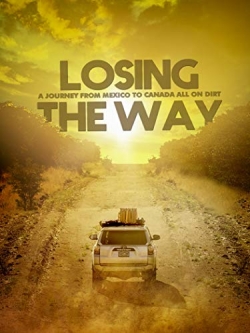 Watch free Losing the Way movies HD online