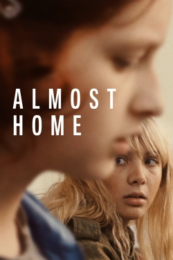 Watch free Almost Home movies HD online