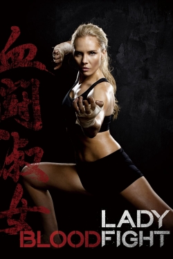 Watch free Lady Bloodfight movies HD online