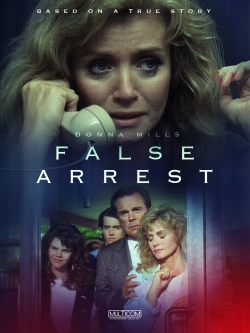 Watch free False Arrest movies HD online