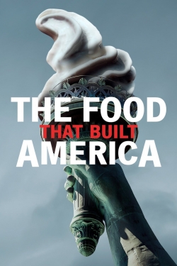 Watch free The Food That Built America movies HD online