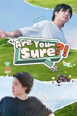 Watch free Are You Sure?! movies HD online