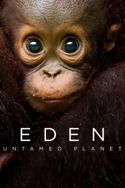 Watch free Eden: Untamed Planet movies HD online