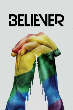 Watch free Believer movies HD online