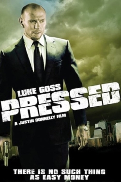 Watch free Pressed movies HD online