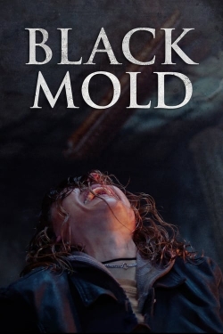 Watch free Black Mold movies HD online