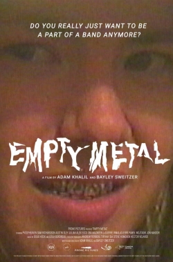 Watch free Empty Metal movies HD online