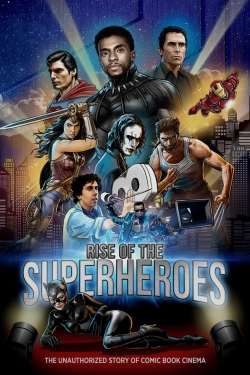 Watch free Rise of the Superheroes movies HD online