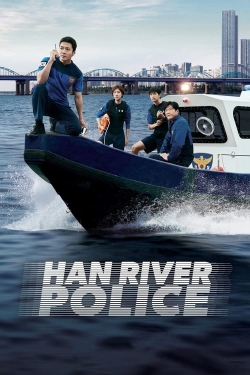 Watch free Han River Police movies HD online