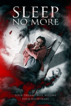 Watch free Sleep No More movies HD online