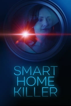 Watch free Smart Home Killer movies HD online