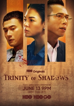 Watch free Trinity of Shadows movies HD online