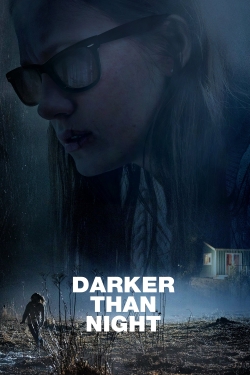 Watch free Darker than Night movies HD online