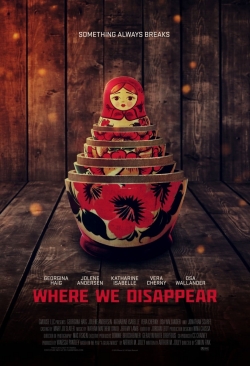 Watch free Where We Disappear movies HD online