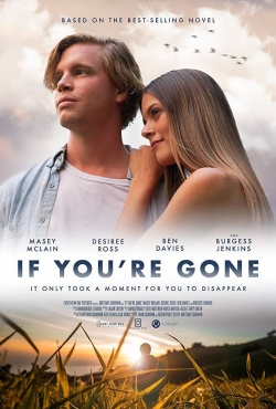 Watch free If You're Gone movies HD online