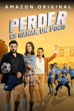 Watch free Perder Es Ganar un Poco movies HD online