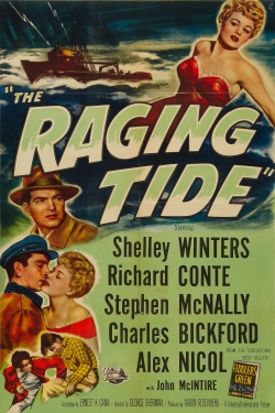 Watch free The Raging Tide movies HD online