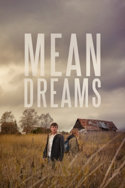 Watch free Mean Dreams movies HD online