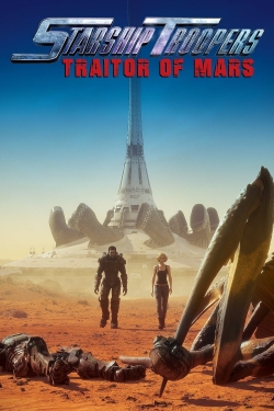 Watch free Starship Troopers: Traitor of Mars movies HD online