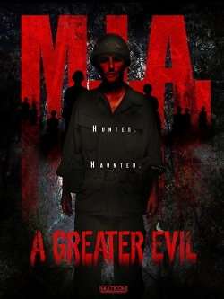 Watch free M.I.A. A Greater Evil movies HD online