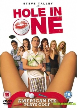 Watch free Hole in One movies HD online